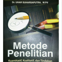 Metodologi Penelitian Kuantitatif, Kualitatif, dan Tindakan  C2