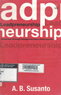 Leadpreneurship Pendekatan Strategic Manajement dalam Kewirausahaan