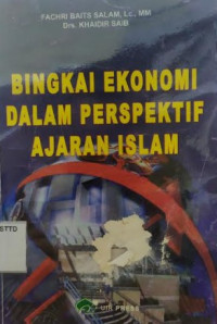 Bingkai ekonomi dalam perspektif ajaran islam