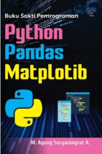Image of Buku Sakti Pemrograman Python Pandas Matplotib