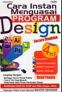 Cara instan mengusai program desain secara otodidak