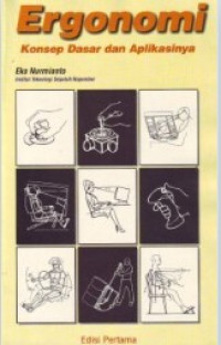 ergonomi : konsep dasar dan aplikasinya