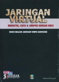 Jaringan Virtual ,mikrotik,cisco dan juniper dengan GNS3