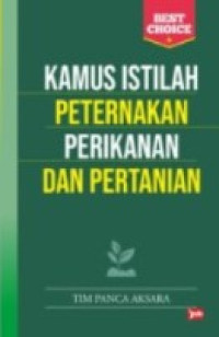 Kamus istilah peternakan perikanan dan pertanian