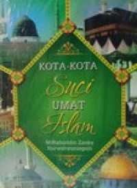 Kota - kota suci umat islam