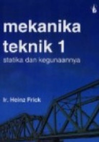 mekanika teknik 1 : statistik dan kegunaannya