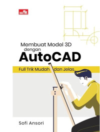 Image of Membuat Model 3D dengan AutoCAD (Full Trik Mudah dan Jelas)