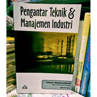 Pengantar Teknik dan Mnajemen industri