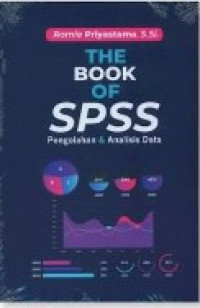 Image of The book of SPSS : pengolahan & analisis data